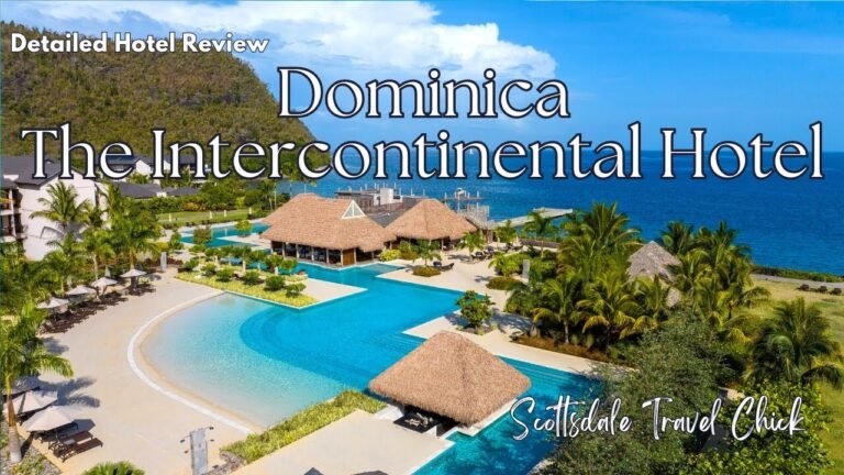 Intercontinental Dominica Resort & Spa – Detailed Hotel Review